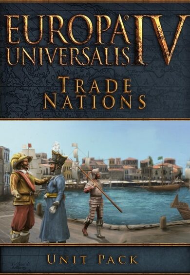 E-shop Europa Universalis IV: Trade Nations Unit Pack (DLC) Steam Key GLOBAL