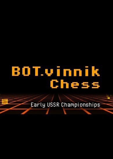 E-shop BOT.vinnik Chess: Early USSR Championships (PC) Steam Key GLOBAL