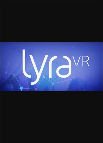 LyraVR (PC) Steam Key GLOBAL
