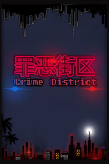 Crime District (PC) Steam Key CHINA