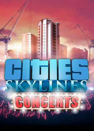 E-shop Cities: Skylines - Concerts (DLC) Steam Key GLOBAL