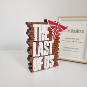 Letrero del juego The Last of Us en 3D