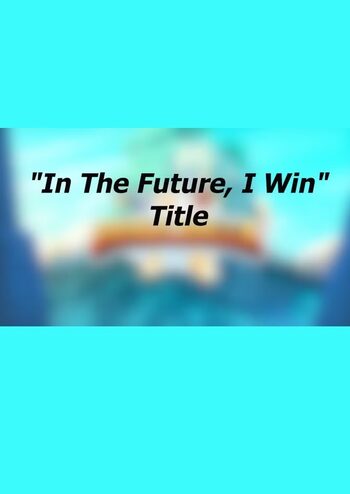 Brawlhalla - In The Future, I Win Title (DLC) in-game Key GLOBAL