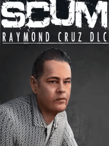 SCUM Raymond Cruz Character (DLC) (PC) Steam Key GLOBAL