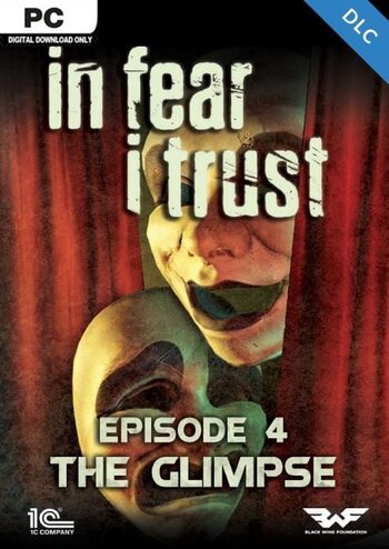 In Fear I Trust - Episode 4 (DLC) (PC) Steam Key GLOBAL
