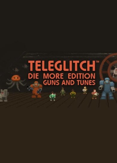 E-shop Teleglitch: Guns and Tunes (DLC) Steam Key GLOBAL