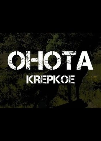 OHOTA KREPKOE Steam Key GLOBAL