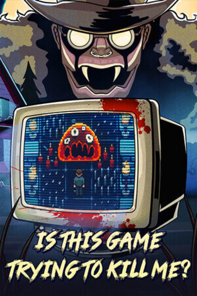 Is this Game Trying to Kill Me? game cover