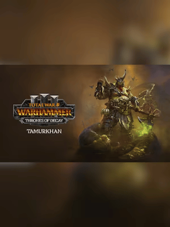 Total War: WARHAMMER III - Tamurkhan – Thrones of Decay (DLC) (PC) Steam Key GLOBAL