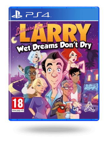 Leisure Suit Larry - Wet Dreams Don't Dry PlayStation 4