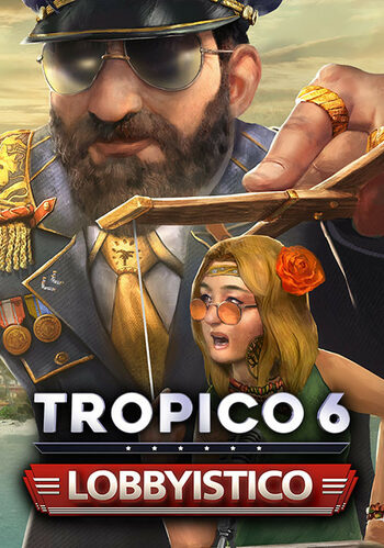 Tropico 6: Lobbyistico (DLC) Steam Key EUROPE