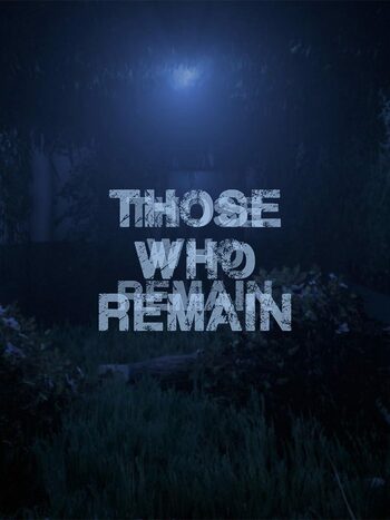 Those Who Remain (PC) Steam Key EUROPE