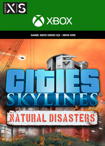 Cities: Skylines - Natural Disasters (DLC) XBOX LIVE Key EUROPE