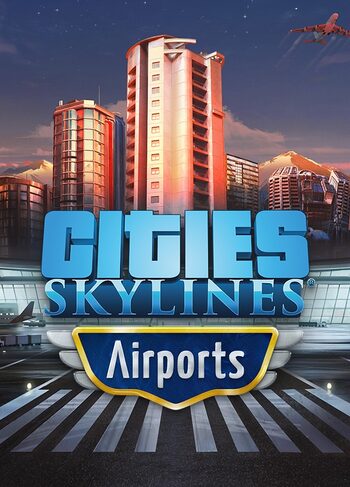 Cities: Skylines – Airports (DLC) (PC) Steam Key LATAM