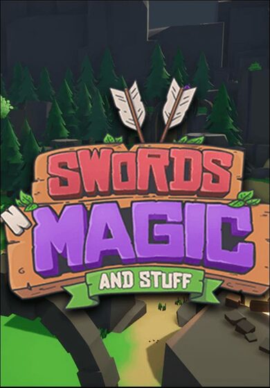 Swords 'n Magic and Stuff