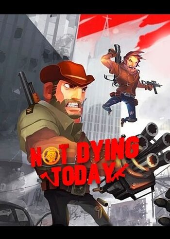 Not Dying Today (PC) Steam Key EUROPE