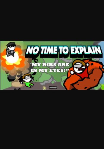 No Time To Explain (PC) Steam Key GLOBAL