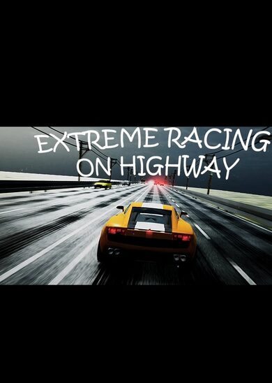 Extreme Racing on Highway
