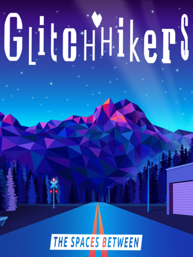 Glitchhikers: The Spaces Between cover