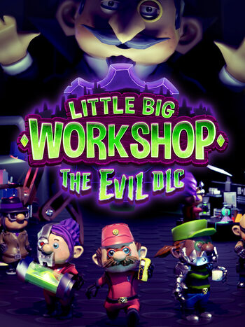 Little Big Workshop - The Evil (DLC) (PC) Steam Key GLOBAL