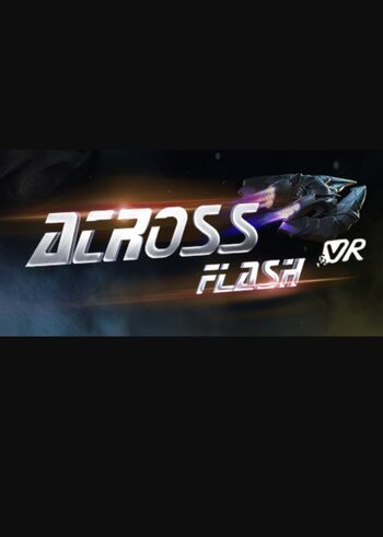 Across Flash [VR] (PC) Steam Key GLOBAL