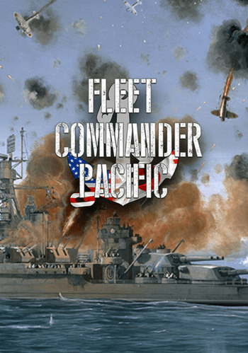 Fleet Commander: Pacific (PC) Steam Key GLOBAL