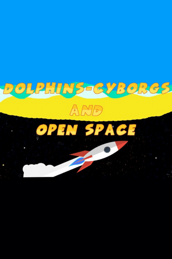 Dolphins-Cyborgs And Open Space (PC) Steam Key GLOBAL