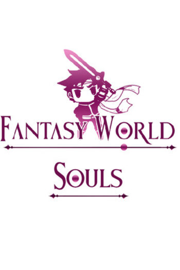 Fantasy World Souls  (PC) Steam Key EUROPE