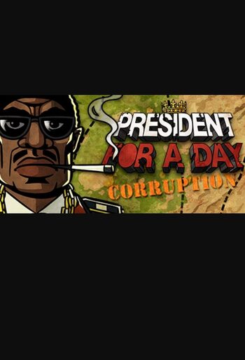 President for a Day - Corruption (PC) Steam Key GLOBAL