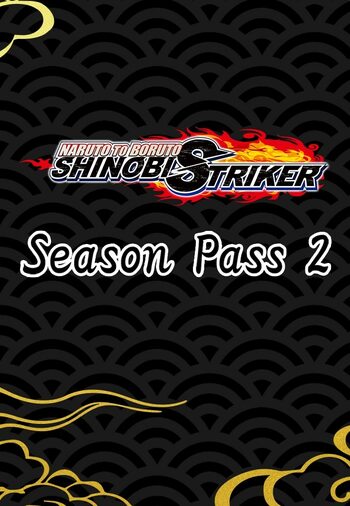 Naruto to Boruto: Shinobi Striker - Season Pass 2 (DLC) Steam Key EUROPE
