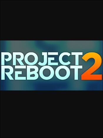 Project: R.E.B.O.O.T 2 (PC) Steam Key GLOBAL