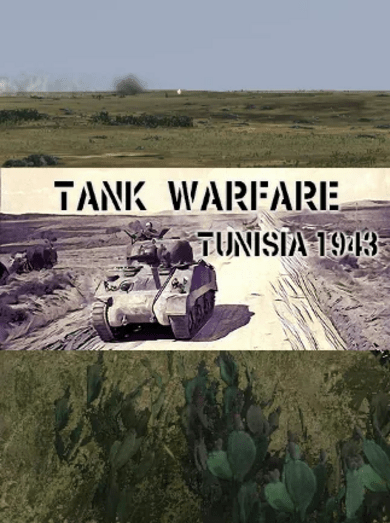E-shop Tank Warfare: Tunisia 1943 (PC) Steam Key GLOBAL