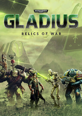 Warhammer 40,000: Gladius - Relics of War Steam Key GLOBAL