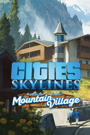 Cities: Skylines - Content Creator Pack: Mountain Village (DLC) Steam Key GLOBAL