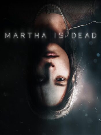 Martha is dead PlayStation 4