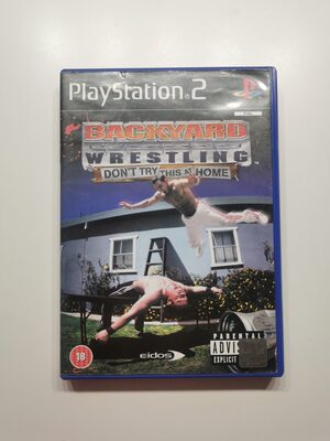 Backyard Wrestling: Don't Try This at Home PlayStation 2