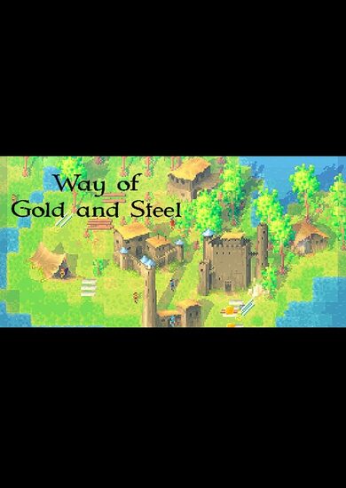 E-shop Way of Gold and Steel Steam Key GLOBAL