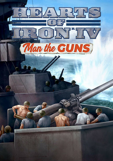 E-shop Hearts of Iron IV: Man the Guns (DLC) Steam Key GLOBAL