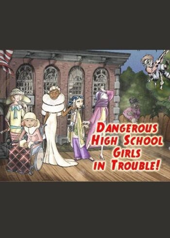 Dangerous High School Girls in Trouble! Steam Key GLOBAL