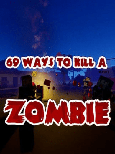 E-shop 69 Ways to Kill a Zombie [VR] (PC) Steam Key GLOBAL