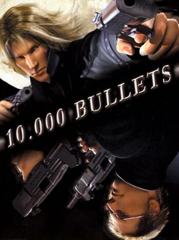 10,000 Bullets PlayStation 2