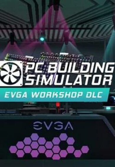 E-shop PC Building Simulator - EVGA Workshop (DLC) Steam Key EUROPE
