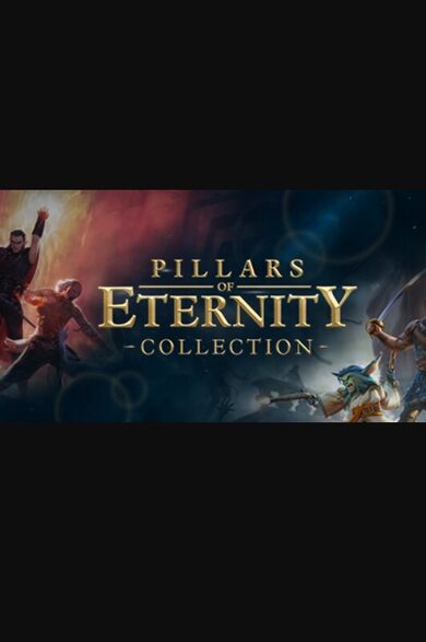 Pillars of Eternity Collection