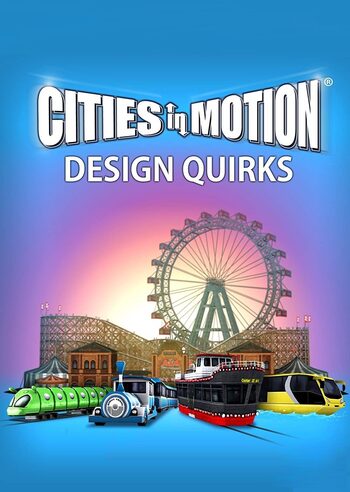 Cities in Motion - Design Quirks (DLC) Steam Key GLOBAL