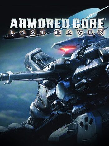 Armored Core: Last Raven PlayStation 2