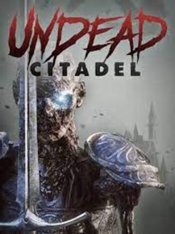 Undead Citadel [VR] (PC) Steam Key GLOBAL