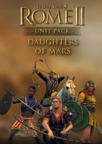 Total War: ROME II - Daughters of Mars (DLC) Steam Key EUROPE