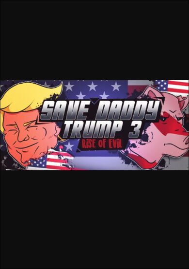 E-shop Save Daddy Trump 3: Rise Of Evil (PC) Steam Key GLOBAL