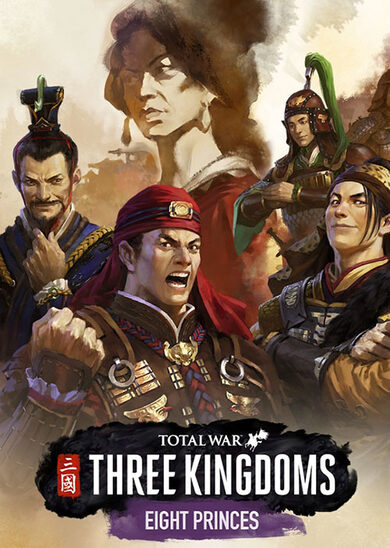 E-shop Total War: THREE KINGDOMS - Eight Princes (DLC) Steam Key EUROPE