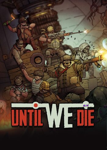 Until We Die Steam Key GLOBAL